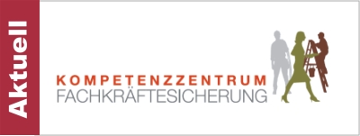 Kompetenzzentrum Fachkräftesicherung